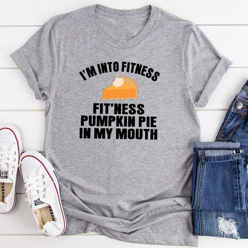 Gym Graphic Tees | I'm Into Fitness T-Shirt | The Fitness Pot